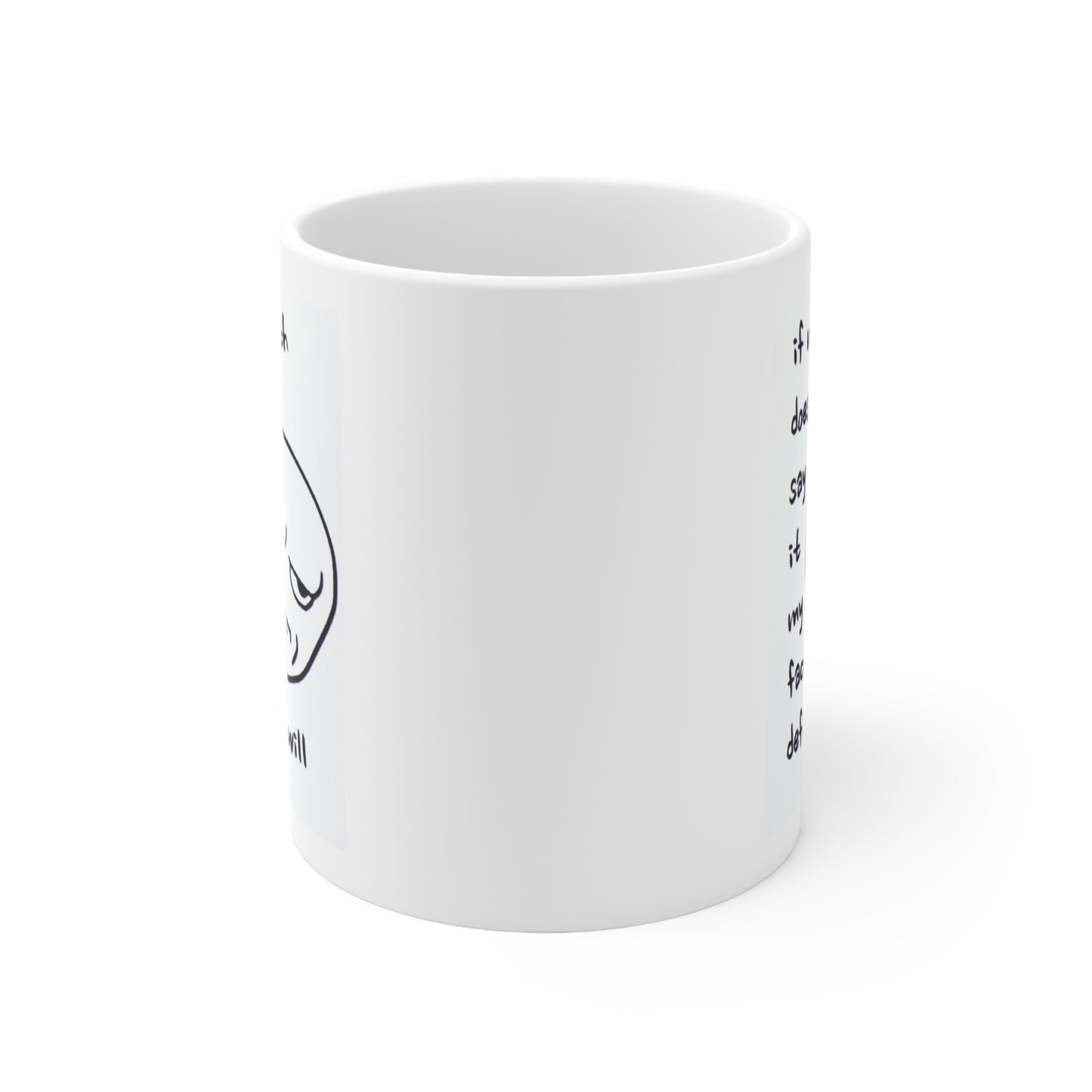 My Mouth Ceramic Mug 11oz