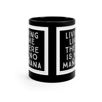 Livin' Life 11oz Black Mug