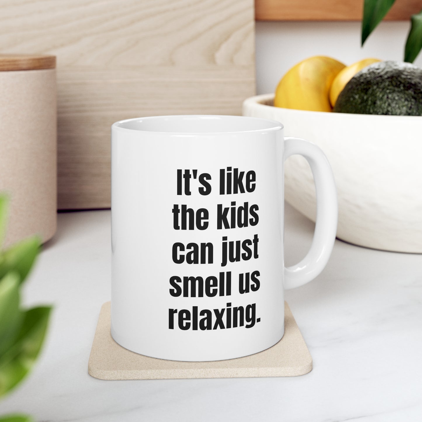 Smell the Relaxation: A parent's funny ceramic mug 11oz