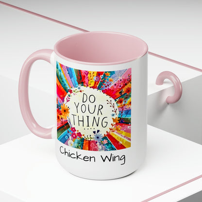 Do your thing Chicken Wing Two-Tone Coffee Mugs, 15oz