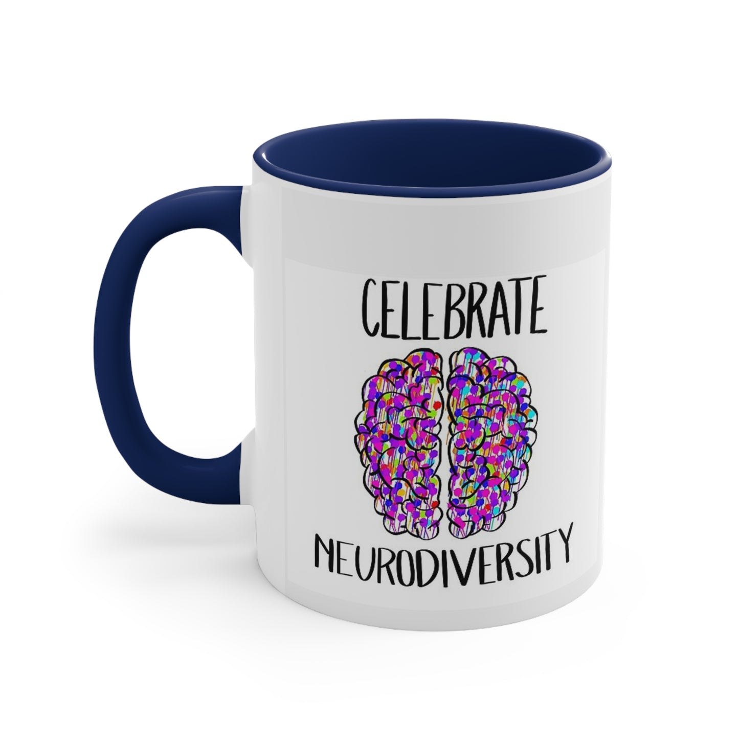 Neurodiverse /ASD/Autism themed mug: Ceramic Coffee Mug, 11oz