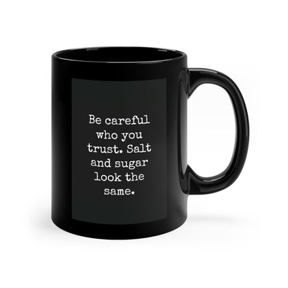 Trust Issues 11oz Black Mug