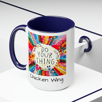 Do your thing Chicken Wing Two-Tone Coffee Mugs, 15oz