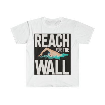 Reach for the Wall Swimmer: Unisex Softstyle T-Shirt