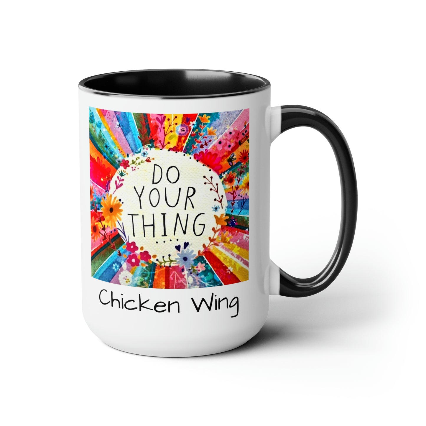 Do your thing Chicken Wing Two-Tone Coffee Mugs, 15oz