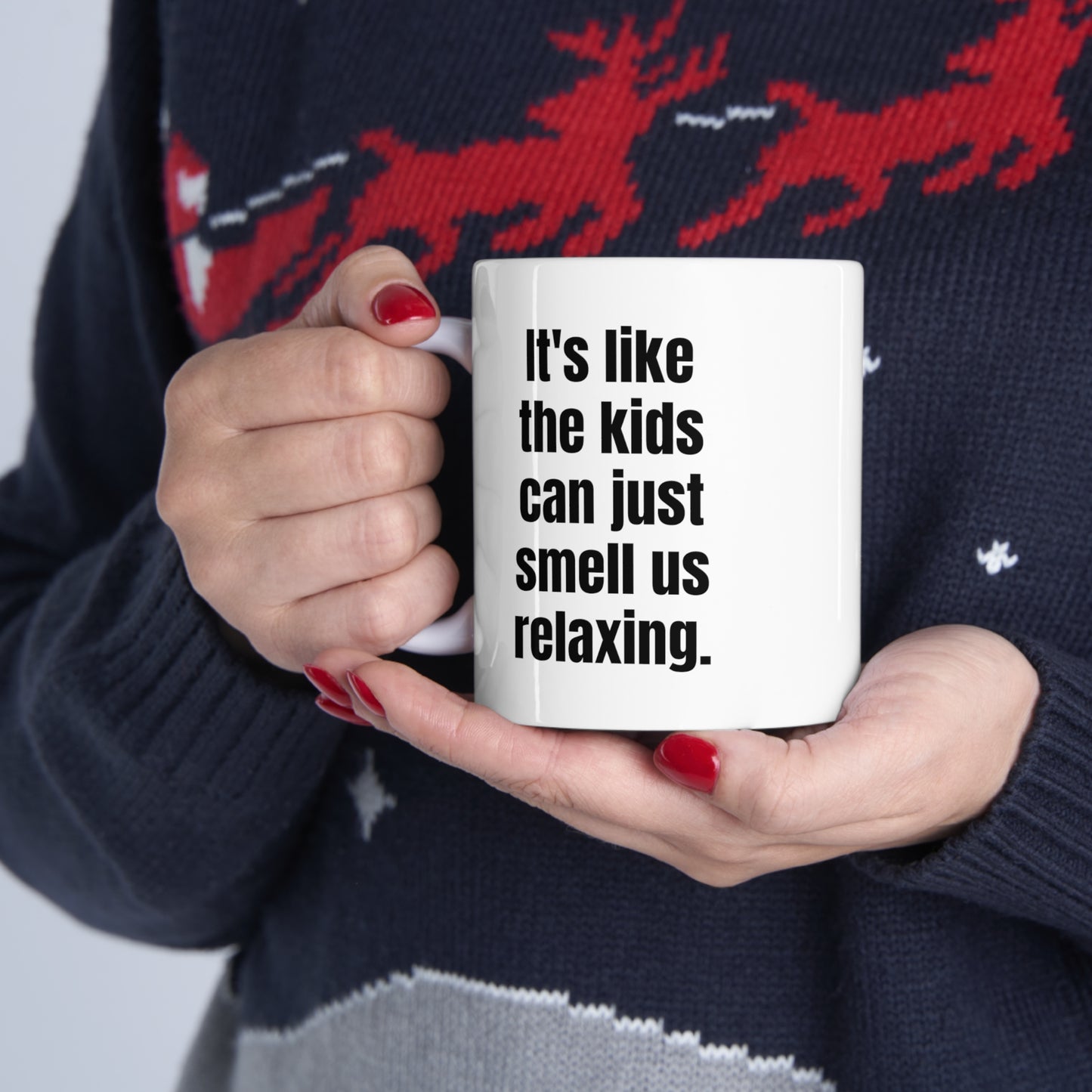 Smell the Relaxation: A parent's funny ceramic mug 11oz