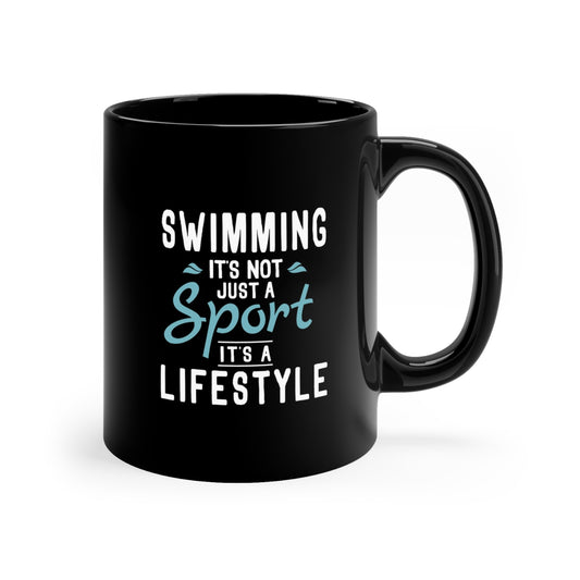 Swimming is a Lifestyle 11oz Black Mug