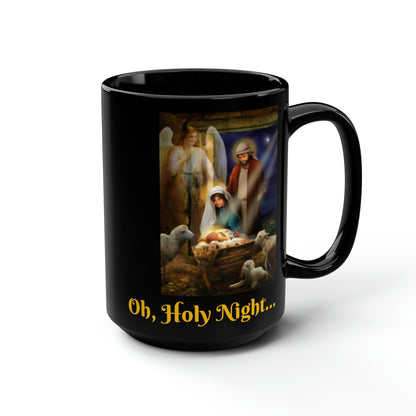 Oh, Holy Night Christmas Mug, 15oz