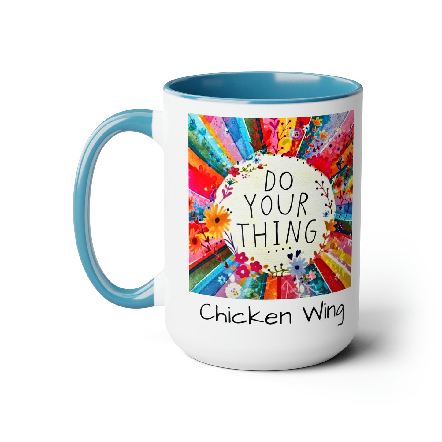 Do your thing Chicken Wing Two-Tone Coffee Mugs, 15oz