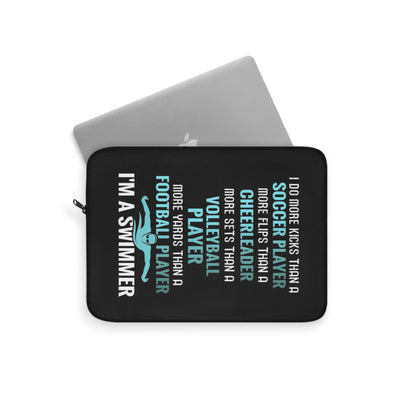 I'm a swimmer! Laptop Sleeve