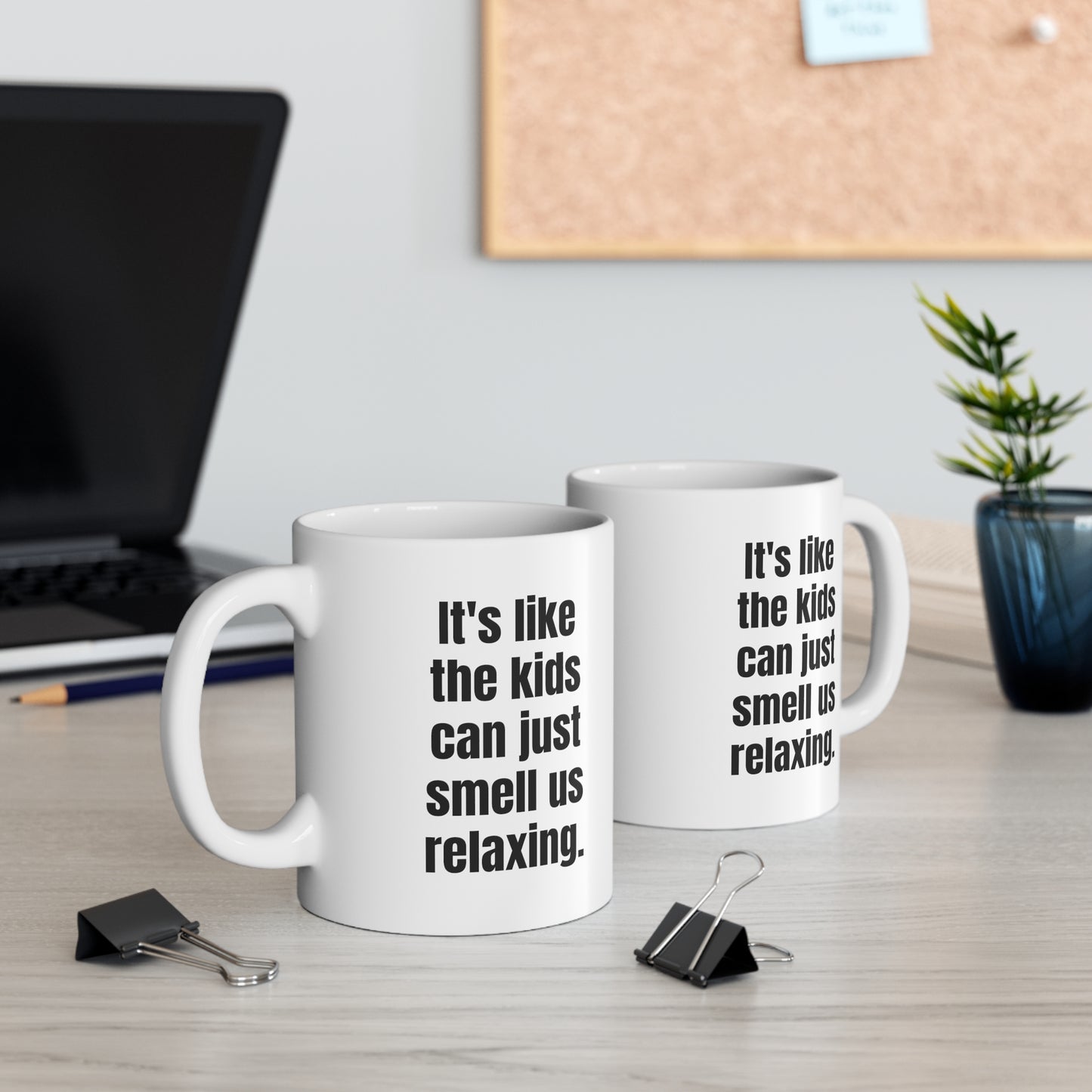 Smell the Relaxation: A parent's funny ceramic mug 11oz